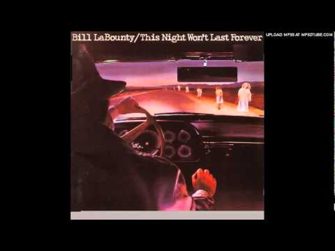 ビル・ラバウンティ（Bill LaBounty）「This Night Won't Last Forever（1978年）」File0048 |  MUSIC TRUNK